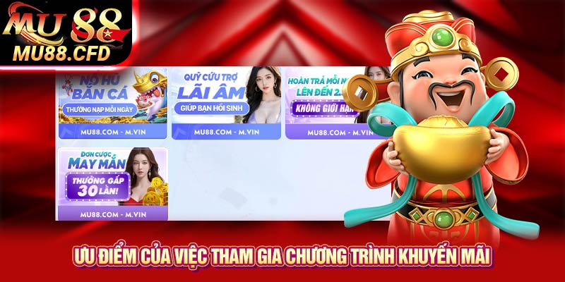 Ưu điểm của việc tham gia chương trình khuyến mãi Ưu điểm của việc tham gia chương trình khuyến mãi